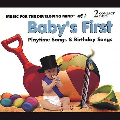 Baby's First: Playtime Songs/Birthday Songs