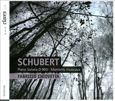 Schubert: Piano Sonata D 960; Moments Musicaux