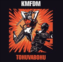 télécharger l'album KMFDM - Tohuvabohu