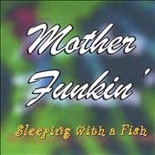 Sleeping with a Fish