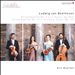 Ludwig van Beethoven: String Quartet No. 9 in C major, Op. 59/3; String Quartet No. 14 in C-sharp minor, Op. 131