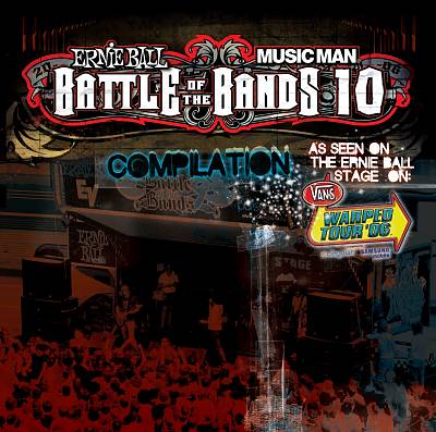 Ernie Ball Battle of the Bands, Vol. 10