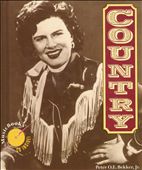 Country: The Life, Times & Music Series