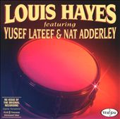 Louis Hayes Featuring Yusef Lateef & Nat Adderley