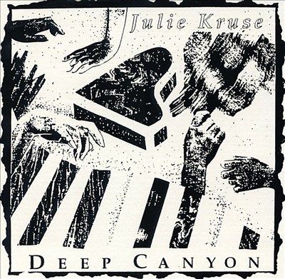 Kruse: Deep Canyon