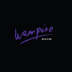 descargar álbum WAMPIRE - Bazaar