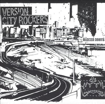 Version City Rockers: Darker Roots