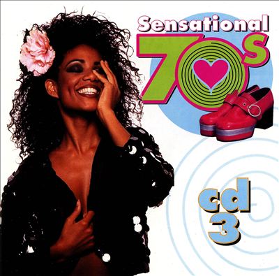 Sensational 70's [Disky Disc 3]