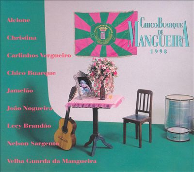 Chico Buarque de Mangueira 1998
