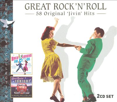 Great Rock N Roll: 58 Original Jivin Hits