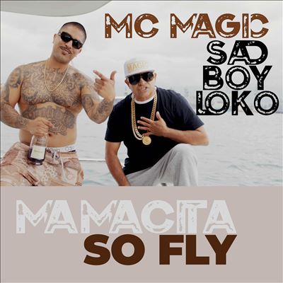 Mamacita So Fly