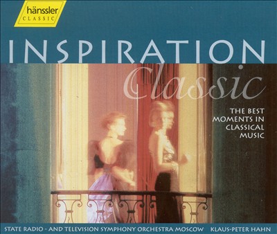 Inspiration Classic: The Best Moments in Classical Music