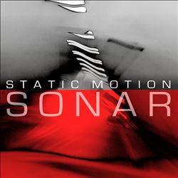 last ned album Sonar - Static Motion