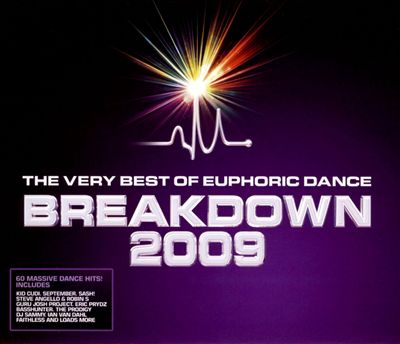 Breakdown: Very Best of Euphoric Dance, Vol. 1