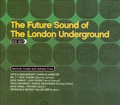 The Future Sound of the London Underground