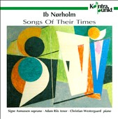 In Nørholm: Songs of Their Times
