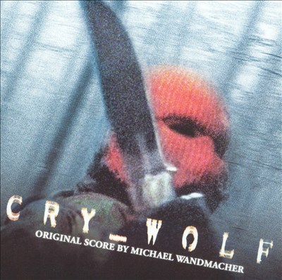 Cry Wolf, film score