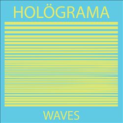 baixar álbum Holögrama - Waves