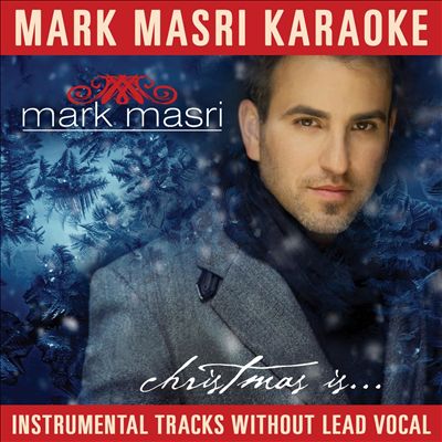 Mark Masri Karaoke - Christmas Is