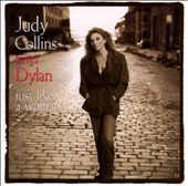 Judy Collins Sings Dylan: Just Like a Woman