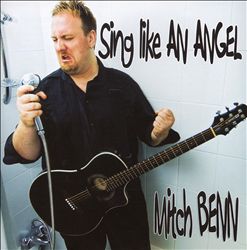 lataa albumi Mitch Benn - Sing Like An Angel