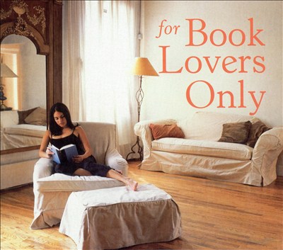For Book Lovers Only