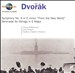 Dvorák: Symphony No. 9 "From the New World"; Serenade for Strings in E major