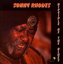 télécharger l'album Sonny Rhodes - Disciple Of The Blues