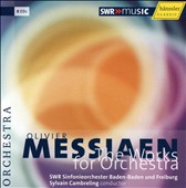 Olivier Messiaen: The Works for Orchestra
