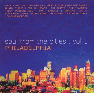 Soul from the Cities, Vol. 1: Philadelphia