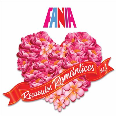 Fania: Recuerdos Románticos, Vol. 1