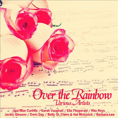 Over the Rainbow [Broken Audio]