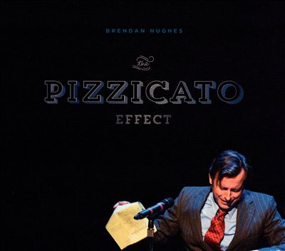 The Pizzicato Effect