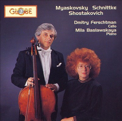 Myaskovsky, Schnittke, Shostakovich: Works for Cello & Piano
