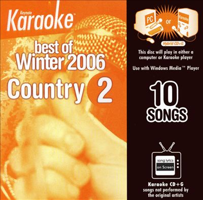 Keynote Karaoke: Best of Winter 2006 Country, Vol. 2