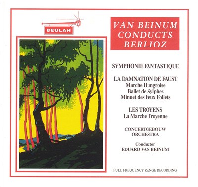 Van Beinum Conducts Berlioz