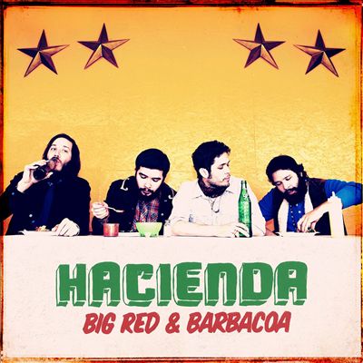 Big Red & Barbacoa