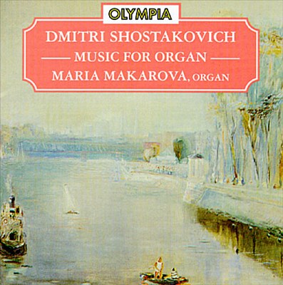Shostakovich: Music for Organ