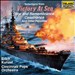 Selections from "Victory at Sea" and Other Favorites