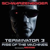 Terminator 3: Rise of the Machines [Original Motion Picture Soundtrack]