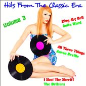 Hits From the Classic Era, Vol. 3