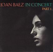 Joan Baez in Concert, Pt. 1