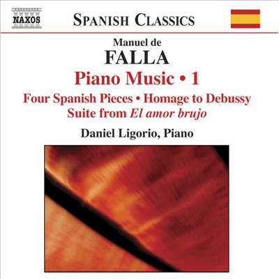 Manuel de Falla: Piano Music, Vol. 1