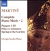 Martinu: Complete Piano Music, Vol. 2