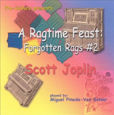 Ragtime Feast Forgotten Rags, Vol. 2