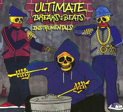 Ultimate Breaks & Beats: Instrumentals