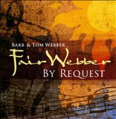 Fair Webber by Request
