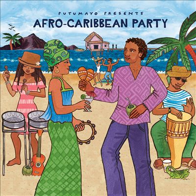 Putumayo Presents: Afro-Caribbean Party