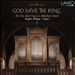 God Save the King: The New Eule Organ in Sofienberg Church