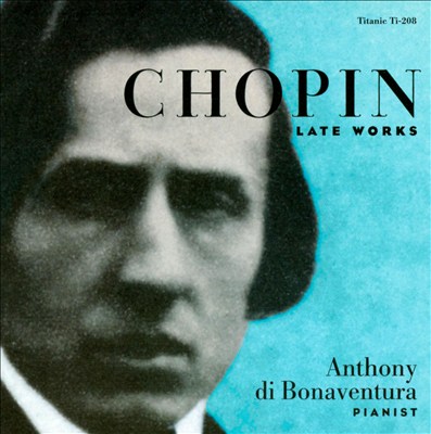 Chopin: Late Works for Piano